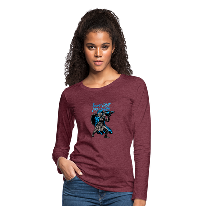 Don't lube Women's Premium Long Sleeve T-Shirt - heather burgundy